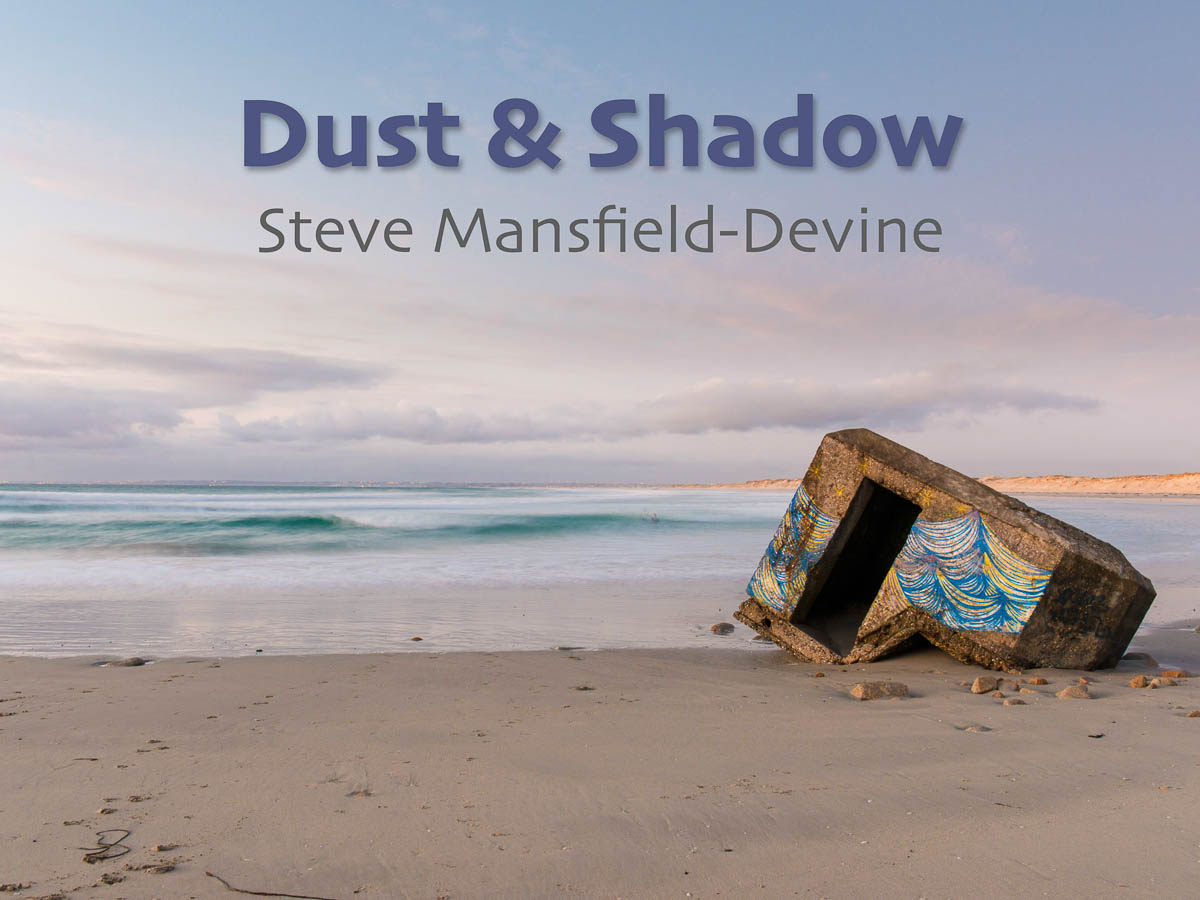 Dust & Shadow